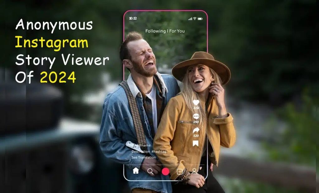 InstaNavigation? Discover Anonymous Story Viewer in 2024!